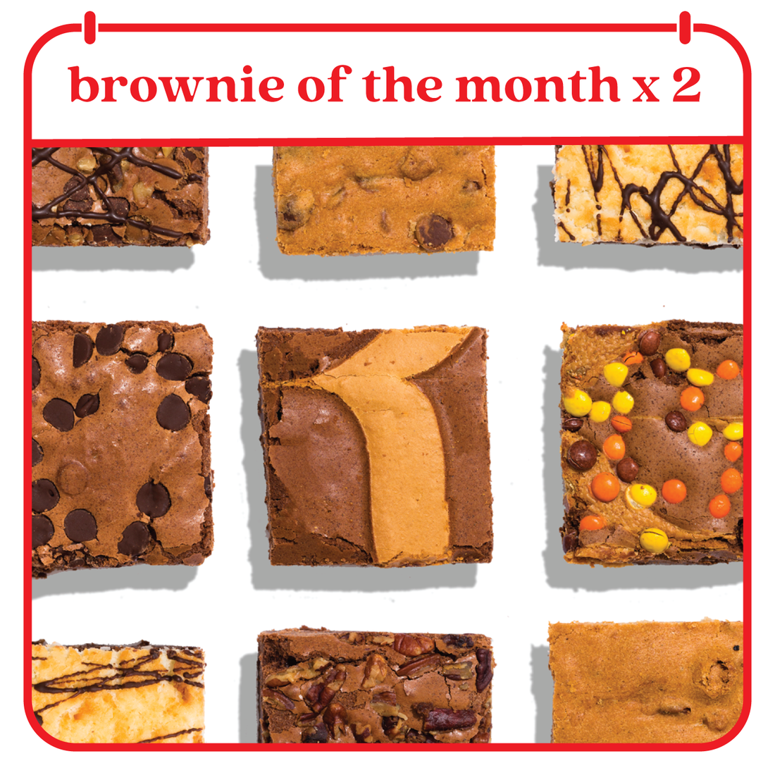 Brownie of the Month Club - 12 Months